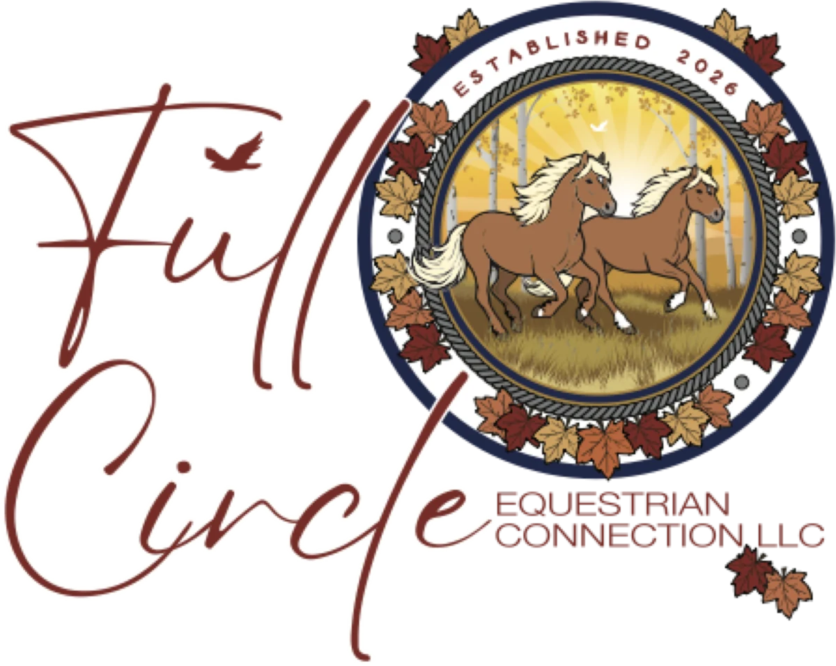 Full Circle Equestrian Connection LLC, established 2026 — two horses cantering through a birch wood at sunrise, ringed with autumn maple leaves